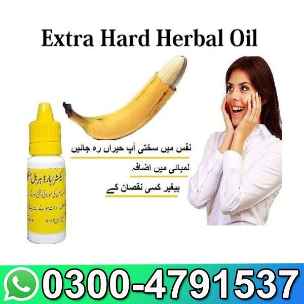 Extra Hard Herbal Oil In Pakistan