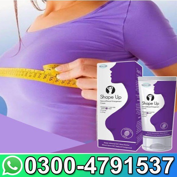 Shape up Cream in Pakistan